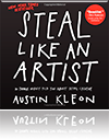 Steal Like An Artist by Austin Kleon.